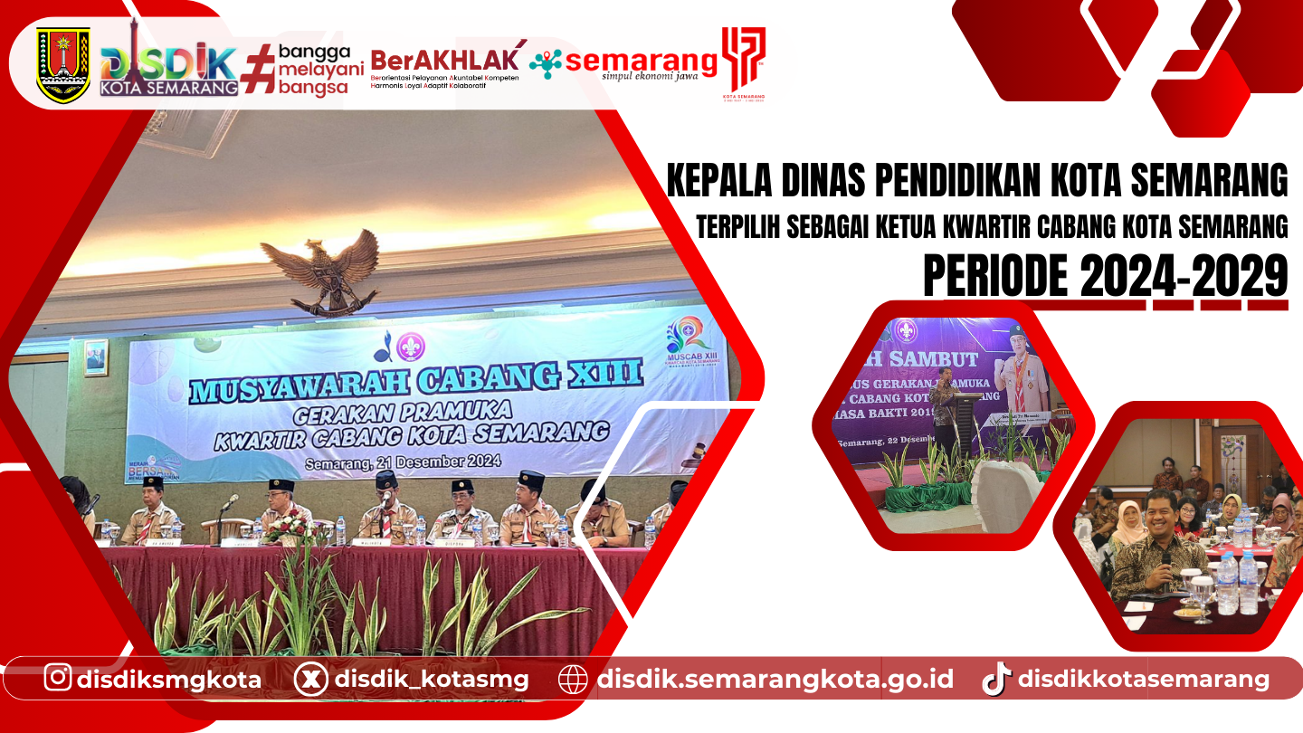 Kepala Dinas Pendidikan Kota Semarang Terpilih Sebagai Ketua Kwartir Cabang Kota Semarang